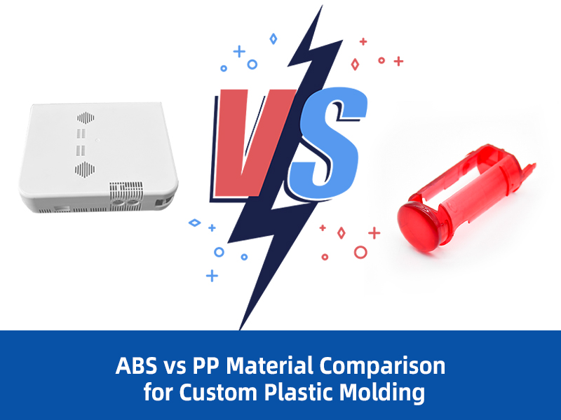 ABS VS PP Comparaison des matériaux pour le moulage en plastique personnalisé